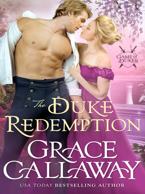 Title details for The Duke Redemption by Grace Callaway - Available